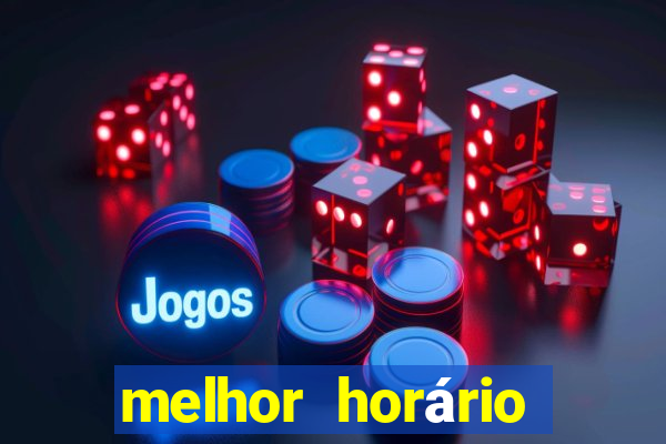 melhor horário para jogar fortune rabbit de madrugada